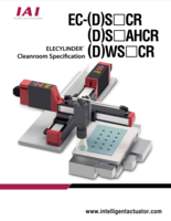 IAI CLEANROOM CATALOG EC-(D)S_CR, (D)S_AHCR, & (D)WS_CR SERIES: ELECYLINDER & CLEANROOM SPECIFICATIONS